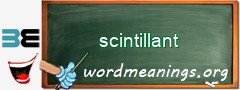 WordMeaning blackboard for scintillant